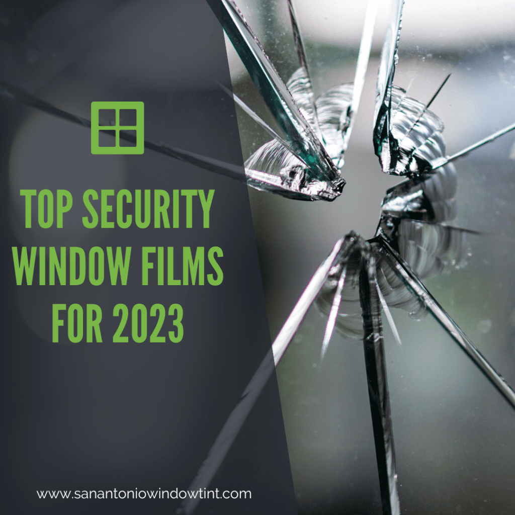 security window films san antonio 2023